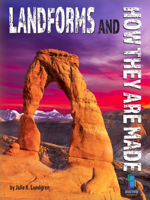 cover image of Landforms and How They Made